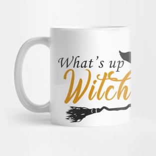 What's Up Witches Halloween Party Night Out T-shirt Mug